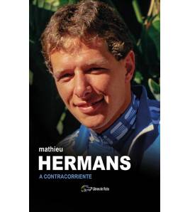 Mathieu Hermans. A contracorriente (ebook) Ciclismo 978-84-123244-9-5 Mathieu Hermans